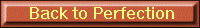 Back to Perfection
